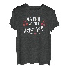 Solange du mich liebst T-Shirt