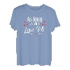Solange du mich liebst T-Shirt