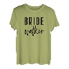 Bride Walker - Vater der Braut Papa Tochter Funny T-Shirt