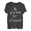 Da gönndsch misch offräschn - Sächsisch Lustig Ossi Geschenk T-Shirt