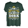 Dirk Name Lustiges Majestät Shirt Vorname Geschenk-Idee