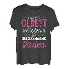 I am the Oldest Sister I make the Rules Sister Brother Geschenk T-Shirt
