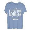 Ich bin ein Location Manager und irre mich nie Lustiger Geburtstag T-Shirt