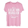 Ich bin ein Location Manager und irre mich nie Lustiger Geburtstag T-Shirt