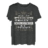 Schuhmacher Geschenk-Idee Lustiger Spruch Shirt