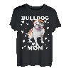 Bulldog Mama Mom zum Muttertag Mutter Hundemama T-Shirt