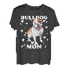 Bulldog Mama Mom zum Muttertag Mutter Hundemama T-Shirt