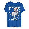 Bulldog Mama Mom zum Muttertag Mutter Hundemama T-Shirt