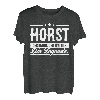 Horst Name Lustiger Spruch Shirt Vorname Geschenk