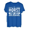 Horst Name Lustiger Spruch Shirt Vorname Geschenk