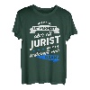 Herren T-Shirt Jurist - Jura Anwalt Richter Recht Witz Beruf Spruch T-Shirt