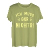 Ich Muss Gar Nichts Rente Rentner Rentnerin Sheriff Geschenk T-Shirt