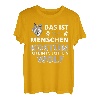Das ist mein Menschen Kostüm ich bin in echt ein Wolf T-Shirt