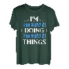 Herren I'm Stefan Doing Stefan Things Vornamen Spruch Geschenk T-Shirt