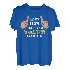 Herren Vorname Walter - Lass das mal den Walter machen T-Shirt