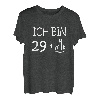 Ich bin 29 + 1 - lustiges Geschenk für Männer 30. Geburtstag T-Shirt