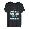 Herren Lass Das Mal Den Theo Machen! Vornamen Spruch Geschenk T-Shirt