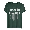 Weniger Menschen, mehr Hunde, Mama T-Shirt