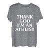 Lustig Ironisch Gott sei Dank bin ich ein atheistischer Freidenker T-Shirt