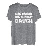 Herren Der Mann Hinter dem Bauch Lustiges Sprüche T-Shirt Geschenk T-Shirt