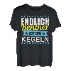 Endlich Rentner Zeit zum Kegeln Shirt Geschenk Kegel