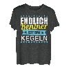 Endlich Rentner Zeit zum Kegeln Shirt Geschenk Kegel