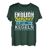 Endlich Rentner Zeit zum Kegeln Shirt Geschenk Kegel