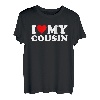 I love heart my cousin T-Shirt