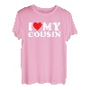 I love heart my cousin T-Shirt