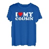 I love heart my cousin T-Shirt