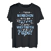 Herren Papa Vater Vatertag Geburtstag Spruch Lustig Witzig Geschenk T-Shirt