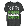 Kein Pfeffi ist auch keine Lösung | Party | Pfeffi T-Shirt