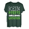 Kein Pfeffi ist auch keine Lösung | Party | Pfeffi T-Shirt
