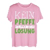 Kein Pfeffi ist auch keine Lösung | Party | Pfeffi T-Shirt