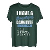 Dads I Have A Beautiful Daughter & A Gun Shovel Alibi T-Shirt T-Shirt