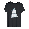 The King König Krone Spruch Lustig Geschenk Vater Sohn Kind T-Shirt