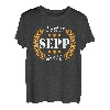 Sepp Name Geschenk-Idee Geburtstag Lustiger Spruch T-Shirt