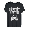 Welt Retten Zocken Gamer Lustiges Weihnachts Geschenk Shirt T-Shirt