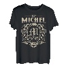 Es ist eine MICHEL-Ding, die Sie nicht verstehen würden Name Vintage T-Shirt