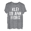 Klei Mi Ann Mors | Norden Lustiges Plattdeutsch T-Shirt