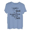Ich lasse es von Gott reparieren, denn wenn ich es repariere, werde ich es tun T-Shirt