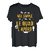 Herren Lustige Geschenkidee Apero Quad T-Shirt, humorvoll T-Shirt