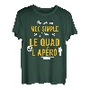 Herren Lustige Geschenkidee Apero Quad T-Shirt, humorvoll T-Shirt