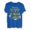 Herren Lustige Geschenkidee Apero Quad T-Shirt, humorvoll T-Shirt