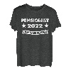 Pensionist Geschenk Ruhestand 2022 Pension T-Shirt