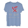 I LIFT TO EAT Never Not Hungry Funny Bodybuilding Gym T-Shirt