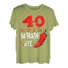 40 Und Immer Noch Scharf Wie Chili - 40. Geburtstag Geschenk T-Shirt