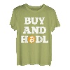 BTC Bitcoin Buy And Hodl Krypto Kryptowährung T-Shirt