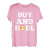 BTC Bitcoin Buy And Hodl Krypto Kryptowährung T-Shirt