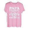 Herren Papa du hast ja bereits mich als Tochter Papa Tochter T-Shirt